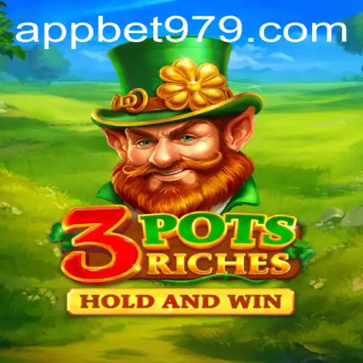 Exploring the Thrills of 3potsRiches with bet979